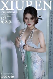 [Xiuren秀人网]2025.08.27 NO.10694 阿依莎[82+1P／742MB]-蜜桃啵啵