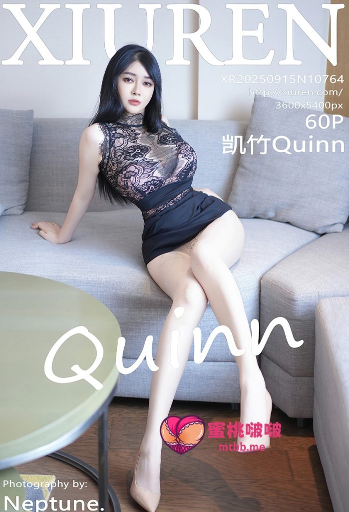 [Xiuren秀人网]2025.09.15 NO.10764 凯竹Quinn[60+1P／590MB]-蜜桃啵啵