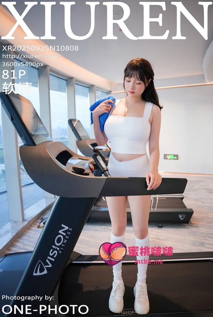 [Xiuren秀人网]2025.09.25 NO.10808 软情[81+1P／784MB]-蜜桃啵啵